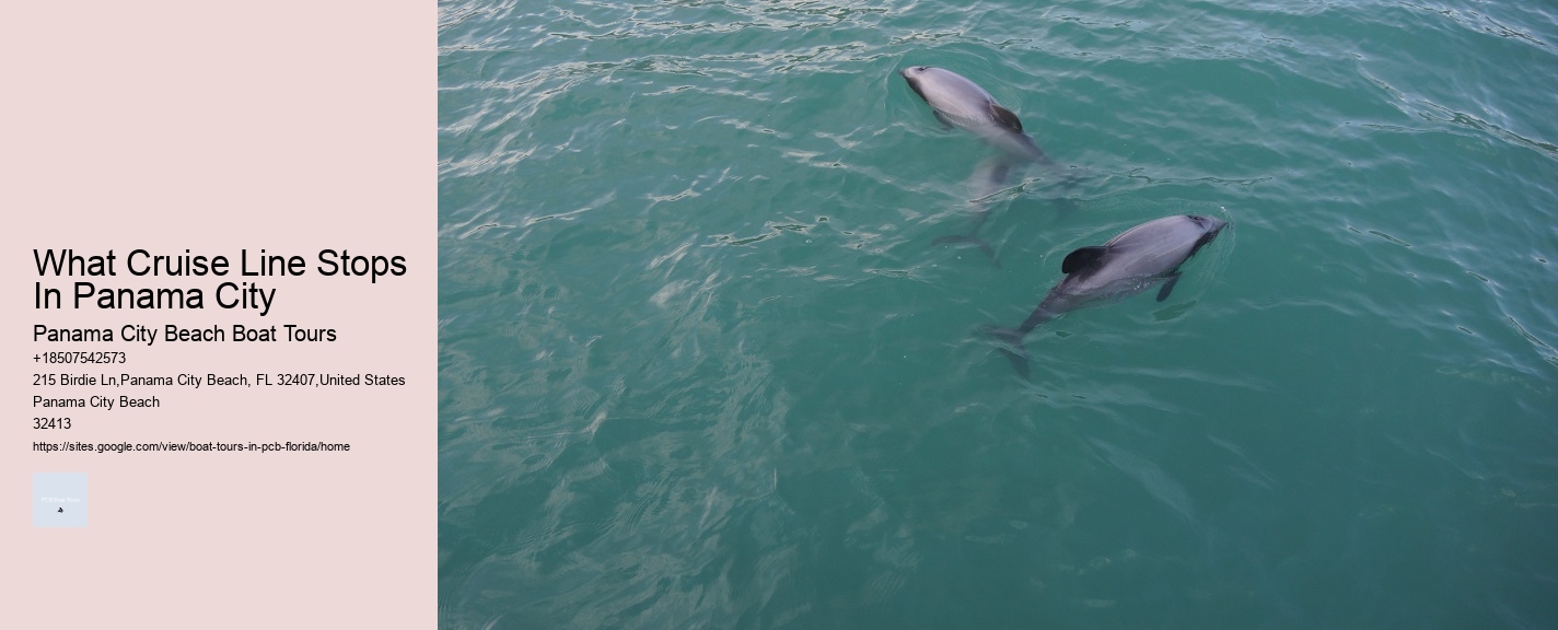 What Cruise Line Stops In Panama City Panama City Beach Boat Tours What Cruise Line Stops In Panama City